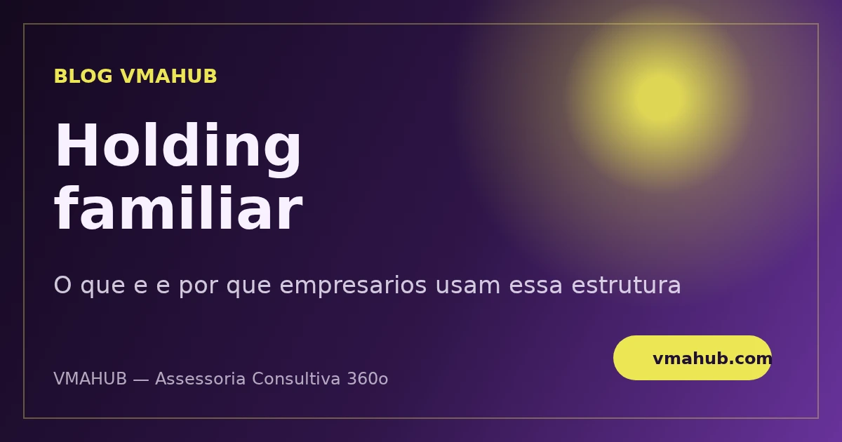 Imagen de portada del artículo Holding familiar: qué es y cuándo vale la pena